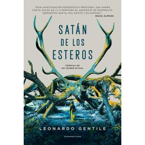 SATAN DE LOS ESTEROS - LEONARDO GENTILE
