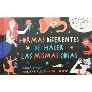 FORMAS DIFERENTES DE HACER LAS MISMAS COSAS