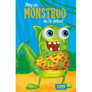 HAY UN MONSTRUO EN LA SELVA