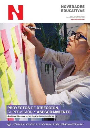 REVISTA Nº 385 NOVEDADES EDUCATIVAS ABRIL 2023 - PROYECTOS DE DIRECCION SUPERVISION Y ASESORAMIENTO