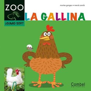 LA GALLINA - ¿COMO SOY?