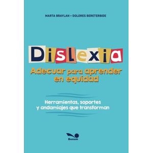 DISLEXIA - ADECUAR PARA APRENDER EN EQUIDAD
