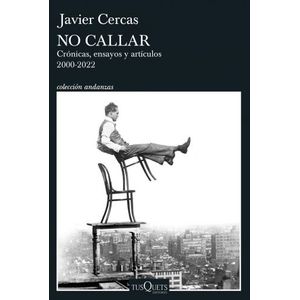 NO CALLAR - JAVIER CERCAS