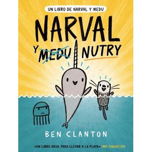 NARVAL Y NUTRY - UN LIBRO DE NARVAL Y MEDU