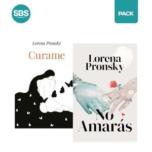 CURAME + NO AMARAS - PRONSKY - 2 LIBROS