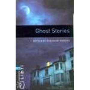 GHOST STORIES + AUDIO CD - OXFORD BOOKWORMS LEVEL 5 (NEW EDI