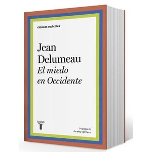 EL MIEDO EN OCCIDENTE - JEAN DELUMEAU