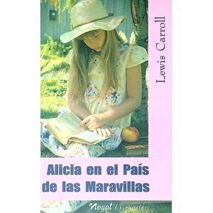 ALICIA EN EL PAIS DE LAS MARAVILLAS - LEWIS CARROLL - NOGAL