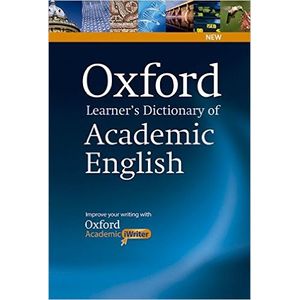 OXFORD LEARNER'S DICTIONARY OF ACADEMIC ENGLISH + CD-ROM