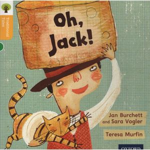 OH JACK! - TRADITIONAL TALES 5 OXFORD READING TREE