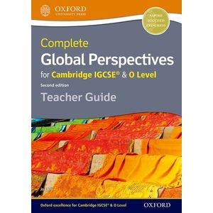 COMPLETE GLOBAL PERSPECTIVES FOR CAMBRIDGE IGCSE & O LEVEL -