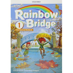 RAINBOW BRIDGE 1 - STUDENT'S BOOK + WORKBOOK