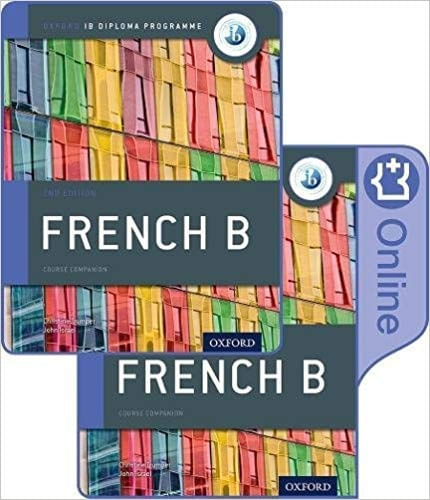 IB FRENCH B SB PACK - OXFORD IB DIPLOMA PROGRAMME