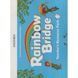 RAINBOW BRIDGE 1-3 - TEACHER'S RESOURCE PACK