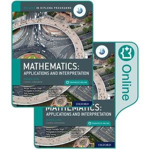 MATHEMATICS FOR OXFORD THE IB DIPLOMA - APPLICATIONS AND INT