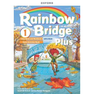 RAINBOW BRIDGE PLUS 1 - STUDENT'S BOOK + WORKBOOK