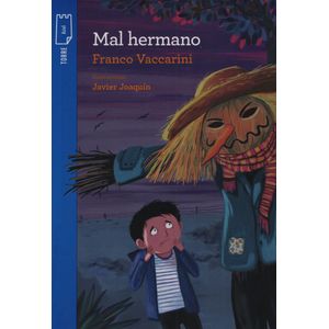 MAL HERMANO - TORRE DE PAPEL AZUL - FRANCO VACCARINI