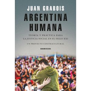 ARGENTINA HUMANA - JUAN GRABOIS