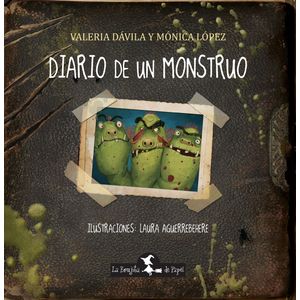 DIARIO DE UN MONSTRUO - QUERIDO DIARIO 2 - LOPEZ - DAVILA