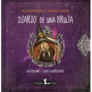 DIARIO DE UNA BRUJA - QUERIDO DIARIO 1 - DAVILA - LOPEZ