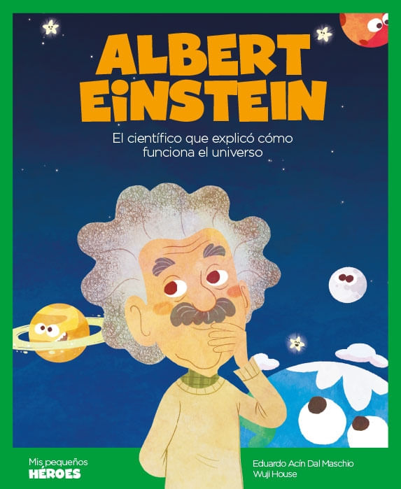 ALBERT EINSTEIN (TD) - MIS PEQUEÑOS HEROES