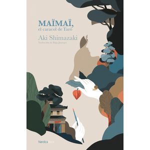 MAIMAI, EL CARACOL DE TARO - AKI SHIMAZAKI