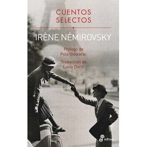 CUENTOS SELECTOS - IRENE NEMIROVSKY