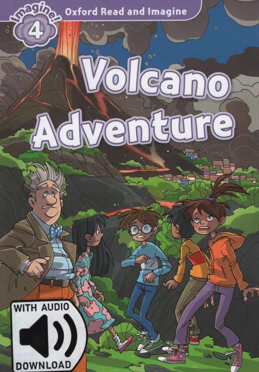 VOLCANO ADVENTURE + MP3 AUDIO - READ AND IMAGINE 4