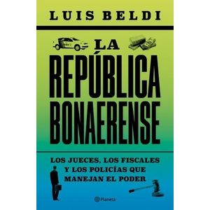 LA REPUBLICA BONAERENSE - LUIS BELDI