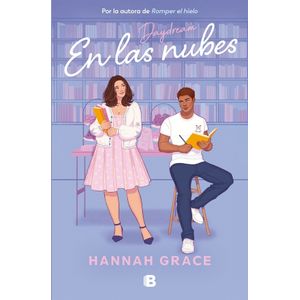 EN LAS NUBES - SERIE MAPLE HILLS 3 - HANNAH GRACE