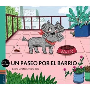 UN PASEO POR EL BARRIO - PEQUELETRAS