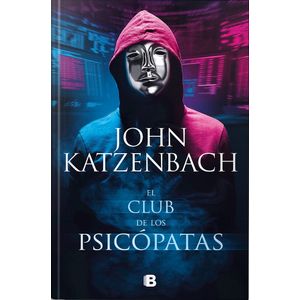 LIBRO EL CLUB DE LOS PSICOPATAS - JOHN KATZENBACH