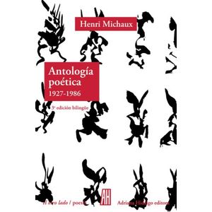 ANTOLOGIA POETICA (1927-1986) 2DA. EDICION  BILINGÜE ESPAÑOL
