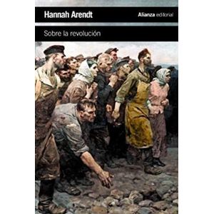 SOBRE LA REVOLUCION (NVA.EDICION) - ARENDT HANNAH