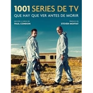 1001 SERIES DE TV QUE HAY QUE VER ANTES DE MORIR