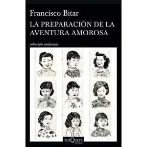 LA PREPARACION DE LA AVENTURA AMOROSA - FRANCISCO BITAR