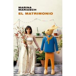EL MATRIMONIO - MARINA MARIASCH