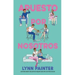 APUESTO POR NOSOTROS - LYNN PAINTER