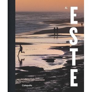 LIBRO - AL ESTE - ASTRID PERKINS - JOSE PEREYRA LUCENA