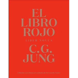 EL LIBRO ROJO - LIBER NOVUS - CARL GUSTAV JUNG