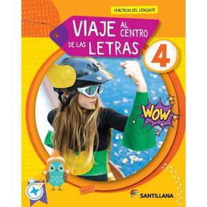 VIAJE AL CENTRO DE LAS LETRAS 4