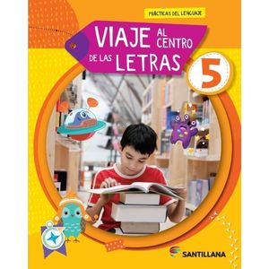 VIAJE AL CENTRO DE LAS LETRAS 5