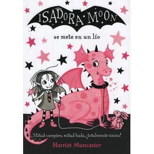 ISADORA MOON SE METE EN UN LIO - ISADORA MOON 5