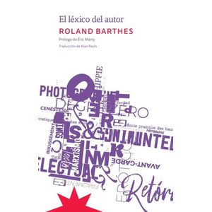 EL LEXICO DEL AUTOR - ROLAND BARTHES