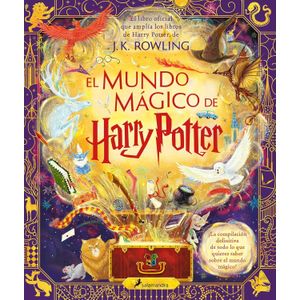 EL MUNDO MAGICO DE HARRY POTTER - J. K. ROWLING