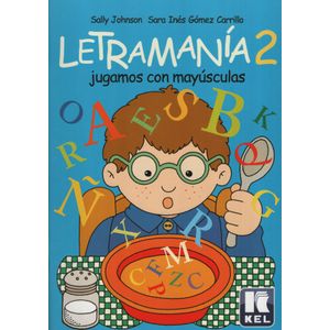 LETRAMANIA 2 - JUGAMOS CON MAYUSCULAS