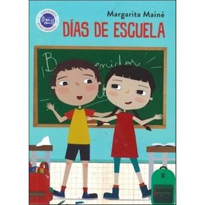 DIAS DE ESCUELA - LAS AVENTURAS DE FERNAN - MARGARITA MAINE