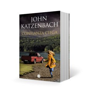 LIBRO CONFIANZA CIEGA - JOHN KATZENBACH