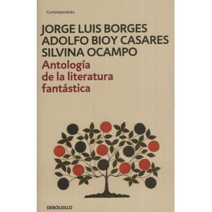 ANTOLOGIA DE LA LITERATURA FANTASTICA