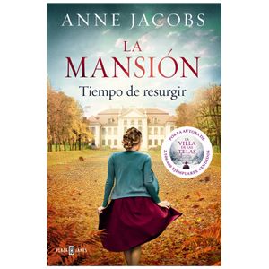 TIEMPO DE RESURGIR - LA MANSION III - ANNE JACOBS